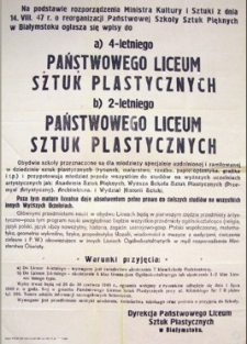 Ogłoszenie Dyrekcji Państwowego Liceum Sztuk Plastycznych w Białymstoku o zapisach do 4-letniego i 2-letniego Liceum Sztuk Plastycznych, 26-30.06.1948.