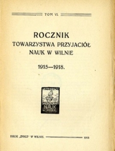 Rocznik Towarzystwa Przyjaciół Nauk w Wilnie. T. 6.