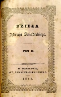Dzieła Jędrzeja Sniadeckiego. T. 2
