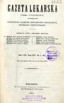 Gazeta Lekarska 1874 R.8 : spis treści tomu XVI