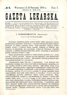 Gazeta Lekarska 1881 R.16, t.1, nr 4