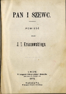 Pan i szewc : powieść / przez J.I. Kraszewskiego