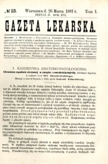 Gazeta Lekarska 1881 R.16, t.1, nr 13