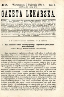 Gazeta Lekarska 1881 R.16, t.1, nr 15