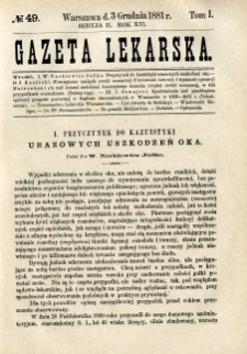 Gazeta Lekarska 1881 R.16, t.1, nr 49