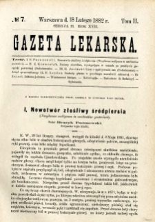 Gazeta Lekarska 1882 R.17, t.2, nr 7