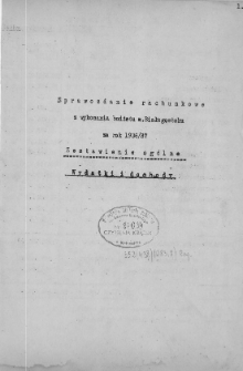 Sprawozdanie rachunkowe z wykonania budżetu m. Białegostoku za rok 1936/37 : zestawienie ogólne wydatki i dochody