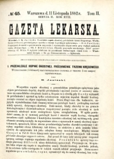 Gazeta Lekarska 1882 R.17, t.2, nr 45