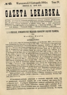 Gazeta Lekarska 1884 R.19, t.4, nr 45