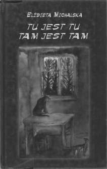 Tu jest tu, tam jest tam