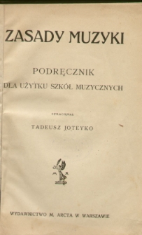 Zasady muzyki : podręcznik dla użytku szkół muzycznych