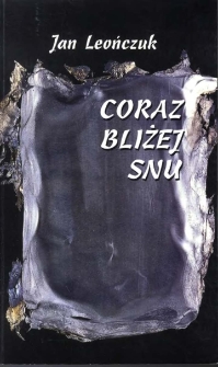 Coraz bliżej snu