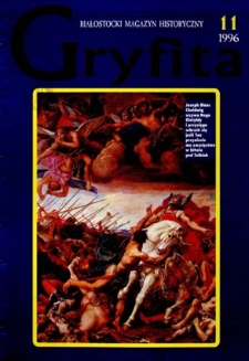 Gryfita : białostocki magazyn historyczny 1996, nr 11