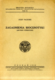 Zagadnienia biocenotyki : atrykuł dyskusyjny