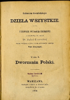 Łukasza Górnickiego Dzieła wszystkie. T. 1, Dworzanin Polski