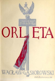 Orlęta : wybór wojskowych powieści napoleońskich