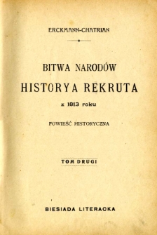 Bitwa narodów : historya rekruta z 1813 roku : powieść historyczna. T. 2