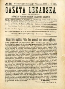 Gazeta Lekarska 1888 R.23, t.8, nr 36