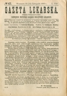 Gazeta Lekarska 1888 R.23, t.8, nr 47