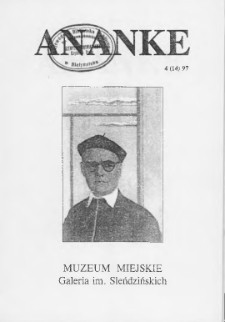 Ananke : [biuletyn Galerii im. Sleńdzińskich] 1997, nr 4