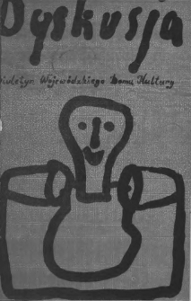 Dyskusja : biuletyn Wojew&oacute;dzkiego Domu Kultury w Białymstoku 1984, nr 3