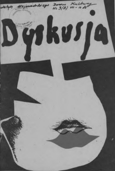 Dyskusja : biuletyn Wojew&oacute;dzkiego Domu Kultury w Białymstoku 1985, nr 3 (6)