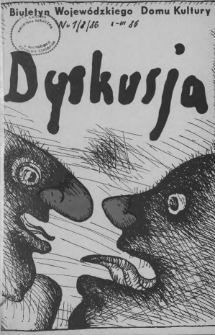 Dyskusja : biuletyn Wojew&oacute;dzkiego Domu Kultury w Białymstoku 1986, nr 1 (8)