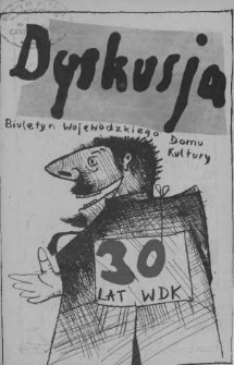 Dyskusja : biuletyn Wojew&oacute;dzkiego Domu Kultury w Białymstoku 1986, nr 4 (11)