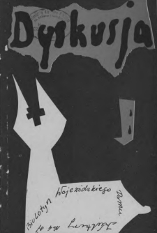 Dyskusja : biuletyn Wojew&oacute;dzkiego Domu Kultury w Białymstoku 1987, nr 4 (15)