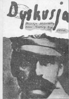 Dyskusja : biuletyn Wojew&oacute;dzkiego Domu Kultury w Białymstoku 1988, nr 3/4 (18)