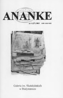Ananke : [biuletyn Galerii im. Sleńdzińskich] 2003, nr 4