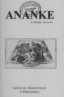 Ananke : [biuletyn Galerii im. Sleńdzińskich] 2004, nr 2