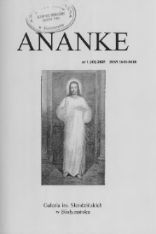 Ananke : [biuletyn Galerii im. Sleńdzińskich] 2005, nr 1