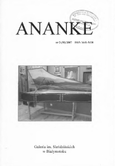 Ananke : [biuletyn Galerii im. Sleńdzińskich] 2007, nr 2