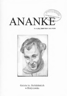 Ananke : [biuletyn Galerii im. Sleńdzińskich] 2008, nr 4