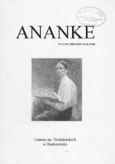 Ananke : [biuletyn Galerii im. Sleńdzińskich] 2009, nr 1