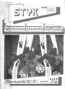 Styk : białostocki informator kulturalny 1992, nr 10