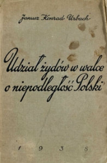 Udział Żydów w walce o niepodległość Polski