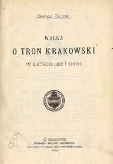 Walka o tron krakowski w latach 1202 i 1210/11