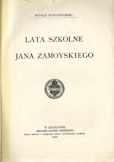 Lata szkolne Jana Zamoyskiego