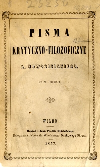 Pisma krytyczno-filozoficzne A. Nowosielskiego. T. 2