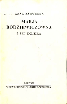 Maria Rodziewiczówna i jej dzieła