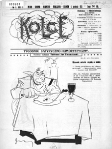 Kolce : tygodnik satyryczno-humorystyczny : Wilno, Grodno, Białystok, Warszawa, Krak&oacute;w 1921, nr 1