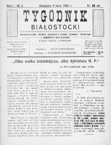 Tygodnik Białostocki : czasopismo narodowe poświęcone zagadnieniom politycznym, społecznym i ekonomicznym z uwzględnieniem spraw miejscowych 1922, nr 3