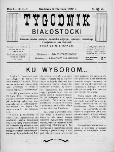 Tygodnik Białostocki : czasopismo narodowe poświęcone zagadnieniom politycznym, społecznym i ekonomicznym z uwzględnieniem spraw miejscowych 1922, nr 6/7