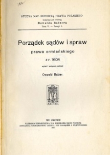 Porządek sądów i spraw prawa ormiańskiego z r.1604
