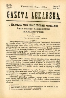 Gazeta Lekarska 1890 R.25, t.10, nr 27