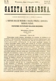 Gazeta Lekarska 1890 R.25, t.10, nr 31