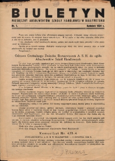 Biuletyn Miesięczny Absolwent&oacute;w Szkoły Handlowej w Białymstoku 1934, nr 1