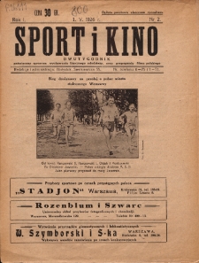 Sport i Kino : dwutygodnik poświęcony sprawom wychowania fizycznego młodzieży oraz propagandy filmu polskiego 1926, nr 2